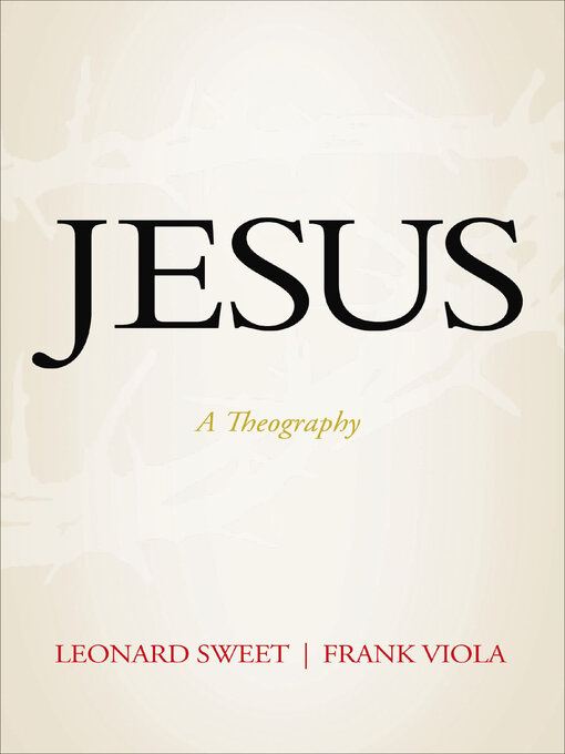 Title details for Jesus by Leonard Sweet - Available